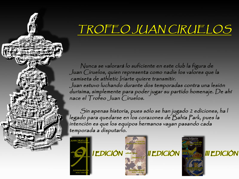 TROFEO JUAN CIRUELOS. EL TROFEO DEL ATHLETIC IRIARTE.